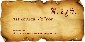 Mifkovics Áron névjegykártya
